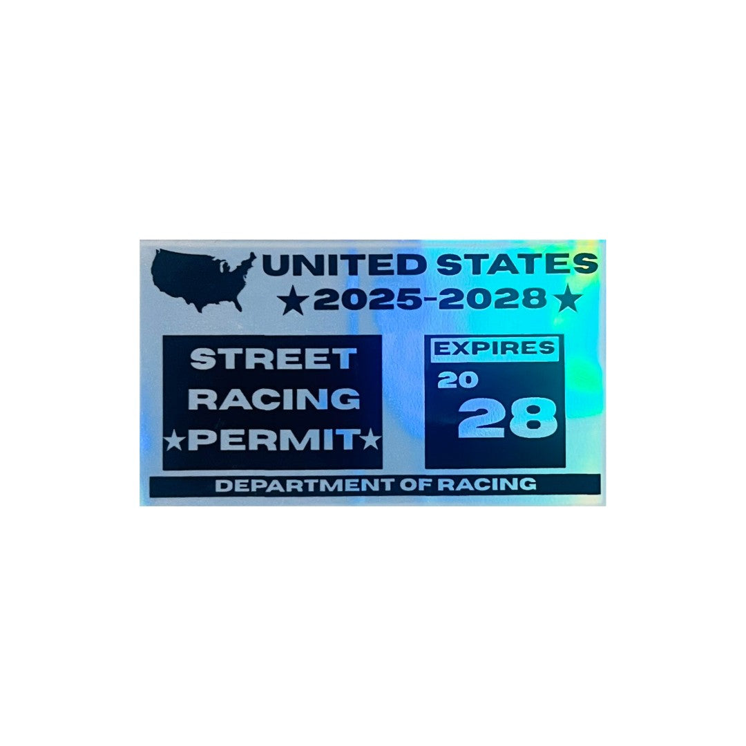 Street Racing Permit (2025–2028) – Holographic Decal
